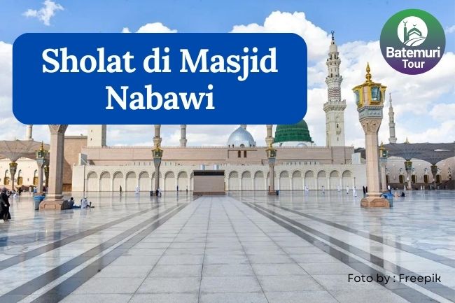 Keutamaan Sholat di Masjid Nabawi